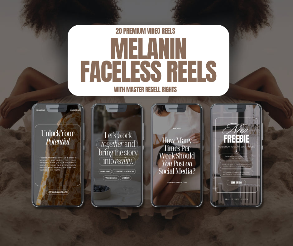 20 Faceless Melanin Marketing Reels with MRR