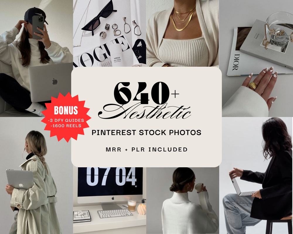 640+ Pinterest Aesthetic Stock Photos W/ MRR + PLR